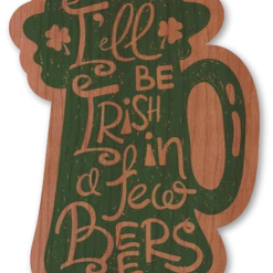 Irish In Two Beers Wood Sticker